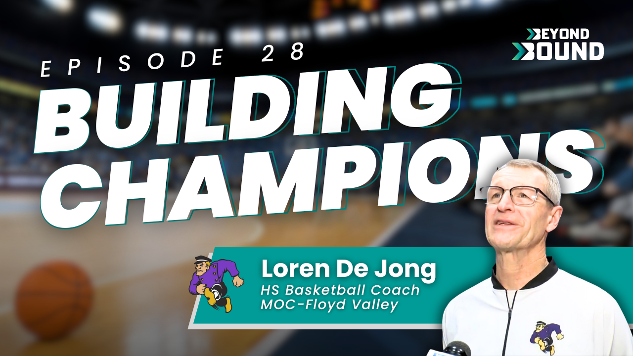 Building Champions: Lessons from Coach Loren De Jong